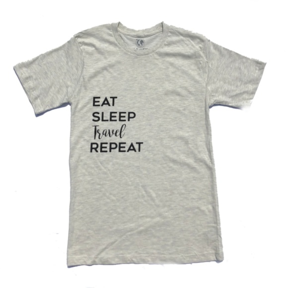 Tops - EAT SLEEP TRAVEL REPEAT Travel T-shirt Tops - EAT SLEEP TRAVEL REPEAT Travel T-shirt